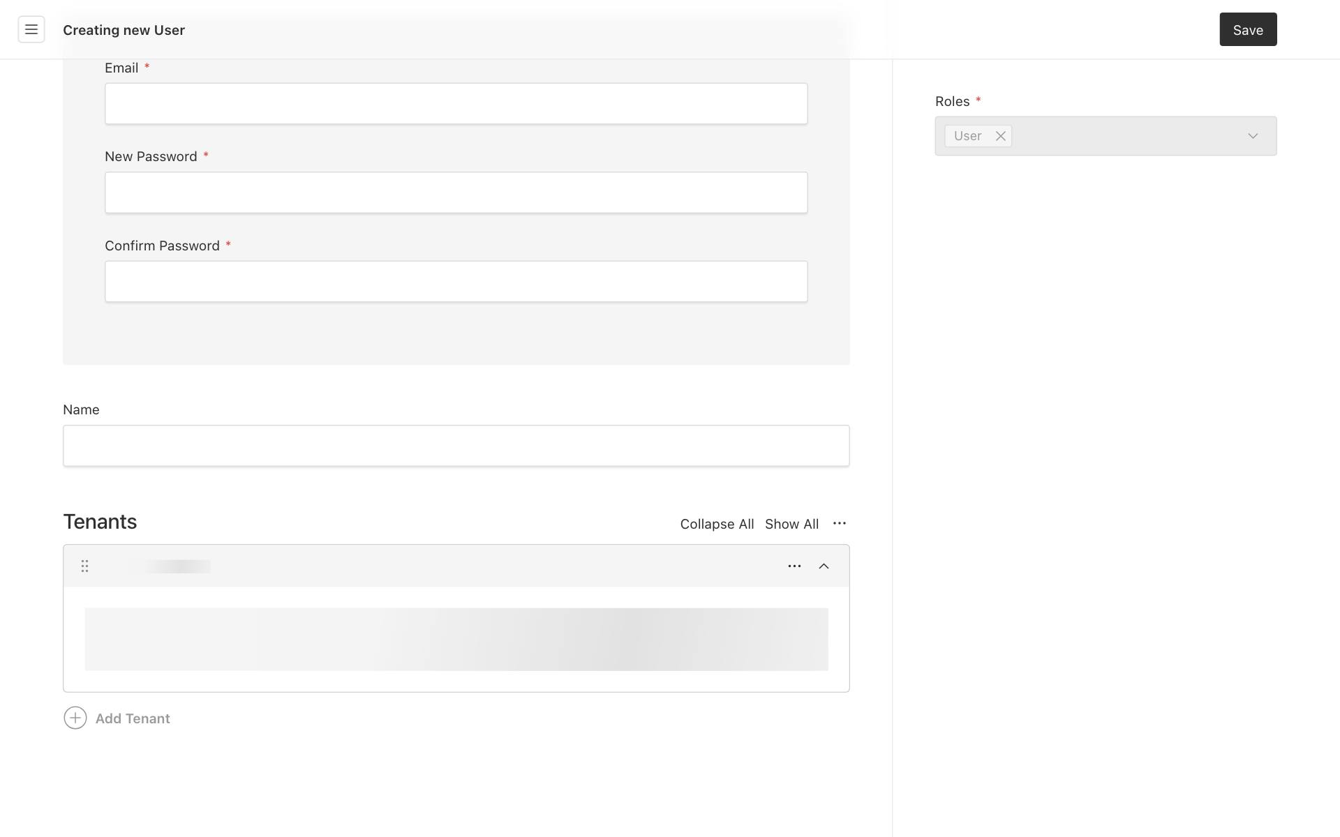 Creating a new user: Email, New Password, Confirm Password, Name, and the Tenants list with Add Tenant
